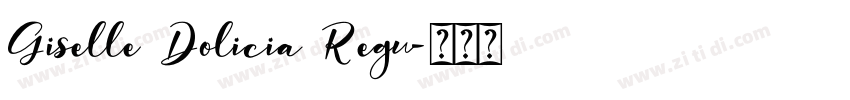 Giselle Dolicia Regu字体转换